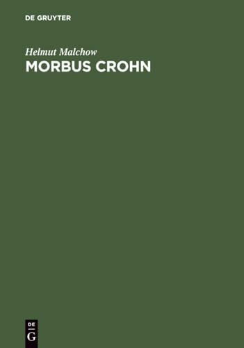 Morbus Crohn: Ein Ratgeber für Patienten und ihre Angehörigen