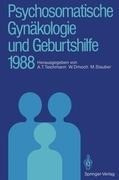 Psychosomatische Gynäkologie und Geburtshilfe 1988