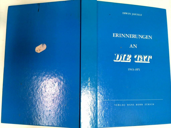 Erinnerungen an DIE TAT (1943-1971)