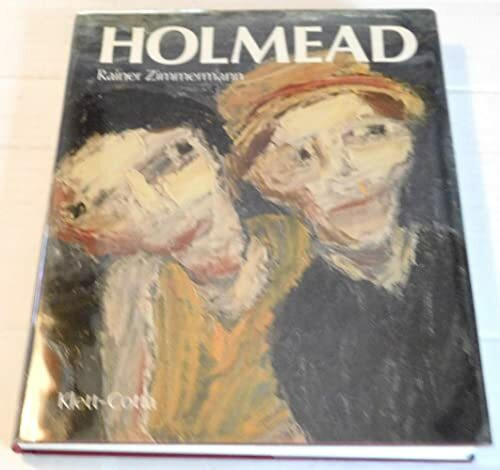 Holmead: Leben u. Werk d. Malers