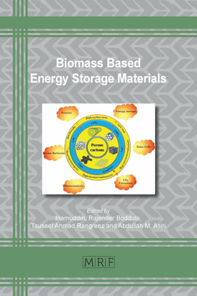 Biomass Based Energy Storage Materials (Materials Research Foundations, Band 78)