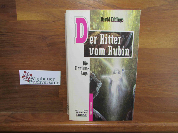 Der Ritter vom Rubin: Die Elenium-Saga, Bd. 2