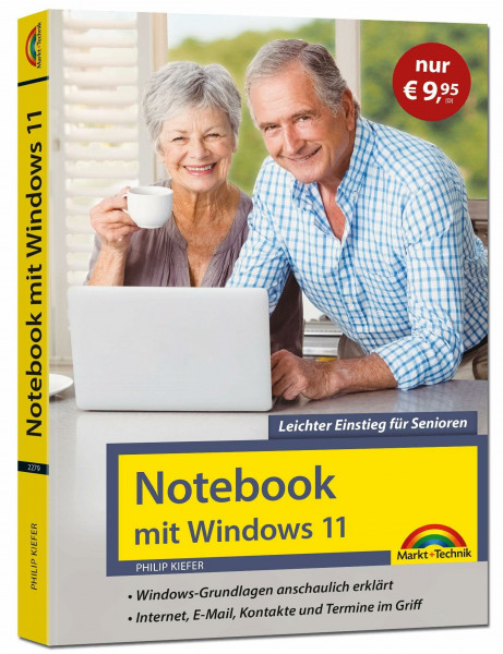 Notebook mit Windows 11 - Leichter Einstieg für Senioren: Sonderauflage. Ohne Vorkenntnisse - große Schrift und komplett in Farbe