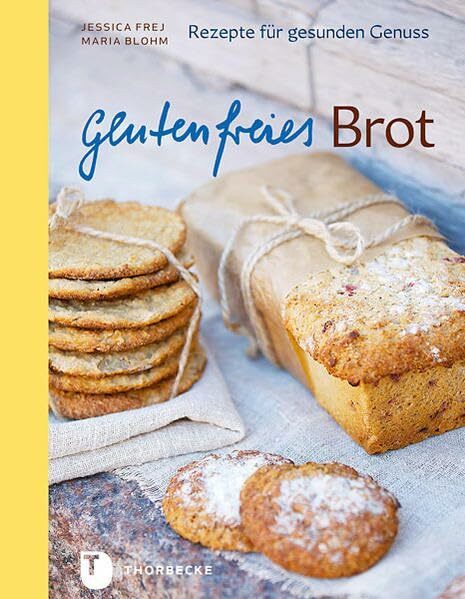 Glutenfreies Brot: Rezepte für gesunden Genuss