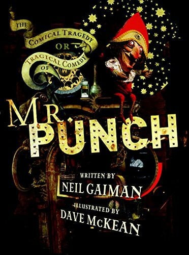 Mr. Punch 20th Anniversary Edition: The Tragical Comedy or Comical Tragedy of