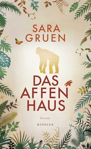Das Affenhaus: Roman