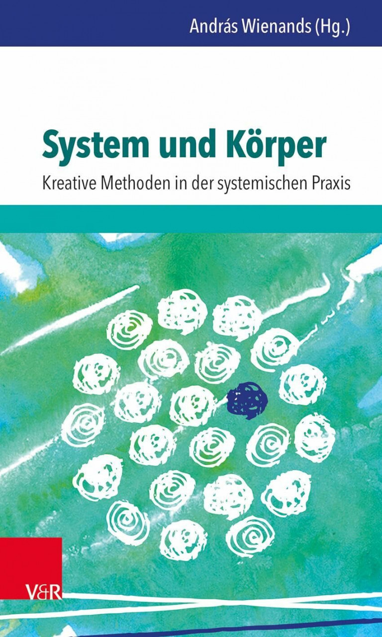 Vandenhoeck + Ruprecht System Und Körper: Kreative Methoden In Der Systemischen Praxis - Bild 3