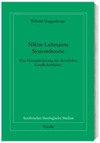 Niklas Luhmanns Systemtheorie