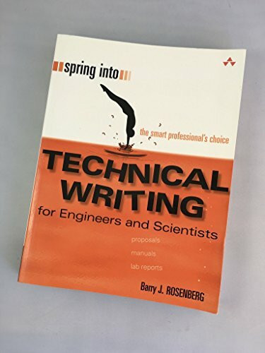 Spring Into Technical Writing for Engineers and Scientists: For Engineers and Scientists