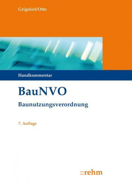 BauNVO - Baunutzungsverordnung
