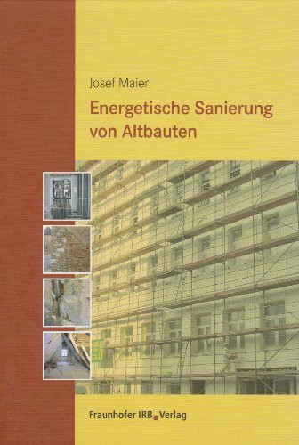 Energetische Sanierung von Altbauten.