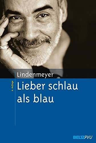 Lieber schlau als blau. Entstehung und Behandlung von Alkohol- und Medikamentenabhängigkeit