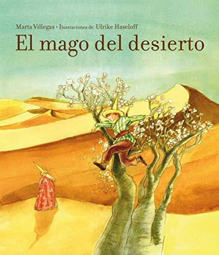 El mago del desierto (Cuentos infantiles)