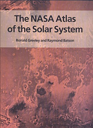 The Nasa Atlas of the Solar System