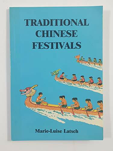 Traditional Chinese Festivals