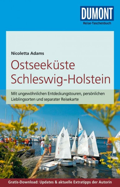 DuMont Reise-Taschenbuch Reiseführer Ostseeküste Schleswig-Holstein: mit Online-Updates als Gratis-Download