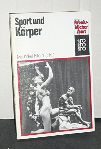 Sport und Körper (rororo sachbuch - sport)