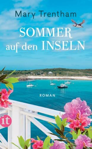 Sommer auf den Inseln: Roman | Gefühlschaos und Cozy Crime im traumhaften Cornwall (insel taschenbuch)