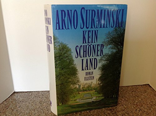 Kein schöner Land: Roman
