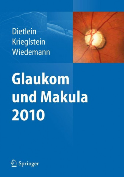 Glaukom und Makula 2010