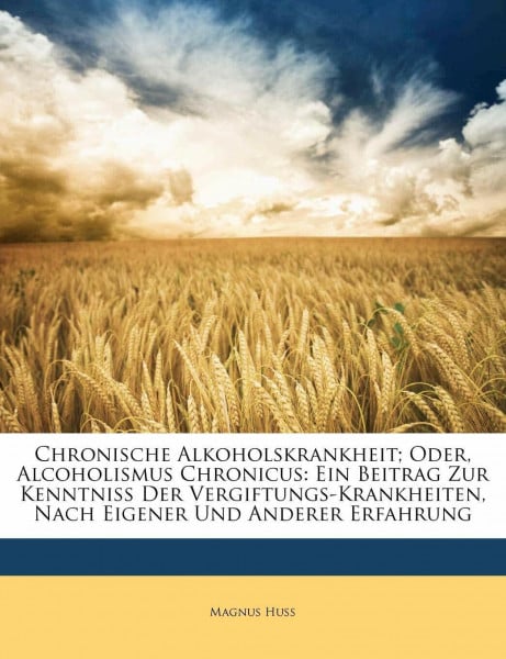 Chronische Alkoholskrankheit.