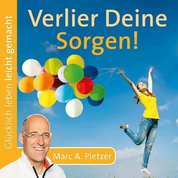 Verlier Deine Sorgen! (Audio-CD) Verlier Deine Sorgen! (Audio-CD)