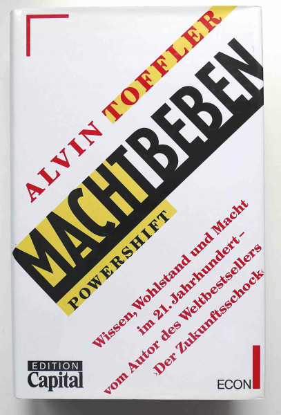 Machtbeben. Powershift. Wissen, Wohlstand und Macht im 21. Jahrhundert