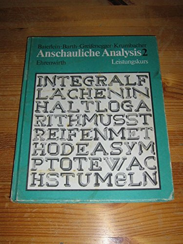 Anschauliche Analysis: Leistungskurs