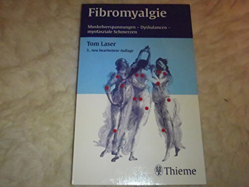 Fibromyalgie. Muskelverspannungen - Dysbalancen - myofasziale Schmerzen