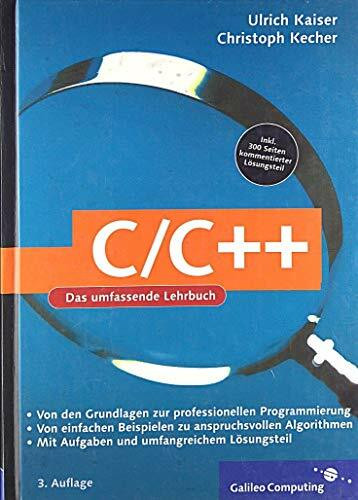 C/C++: Von den Grundlagen zur professionellen Programmierung (Galileo Computing)