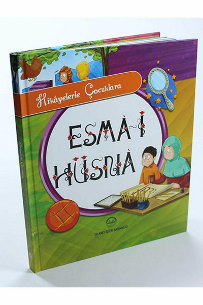 Hikayelerle Çocuklara Esma-i Hüsna