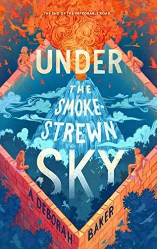 Under the Smokestrewn Sky (Up-and-Under, Band 4) Under the Smokestrewn Sky (Up-and-Under, Band 4)