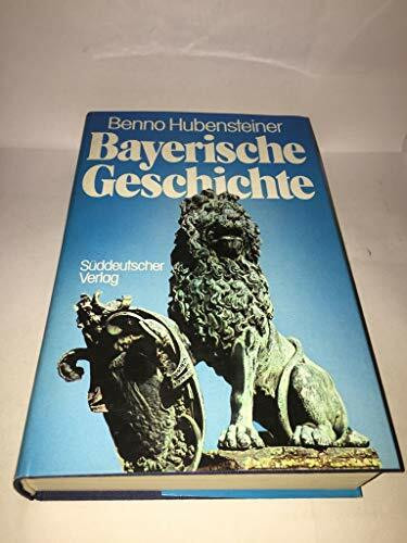 Bayerische Geschichte - Staat und Volk. Kunst und Kultur
