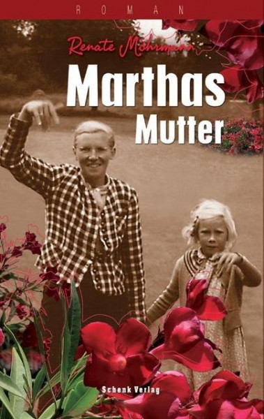 Marthas Mutter