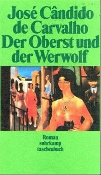 Der Oberst und der Werwolf: Roman (suhrkamp taschenbuch)