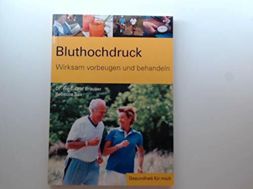 Bluthochdruck wirksam vorbeugen und behandeln