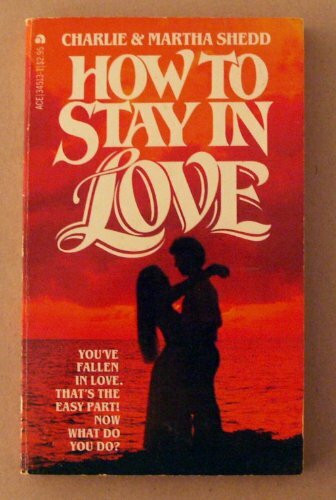 How to Stay in Love