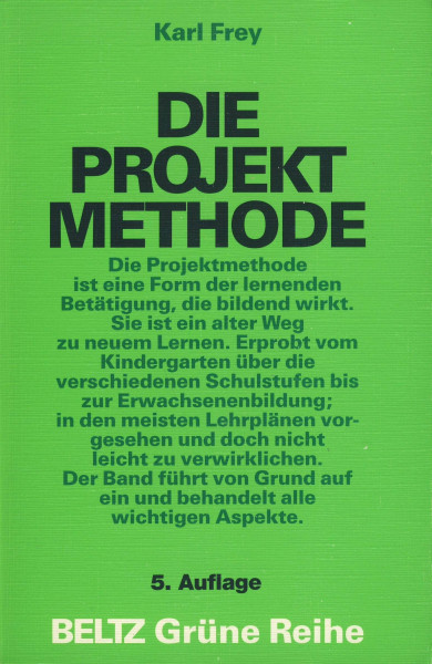 Die Projektmethode (Beltz Grüne Reihe)