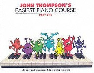 John Thompson's Easiest Piano Course 1