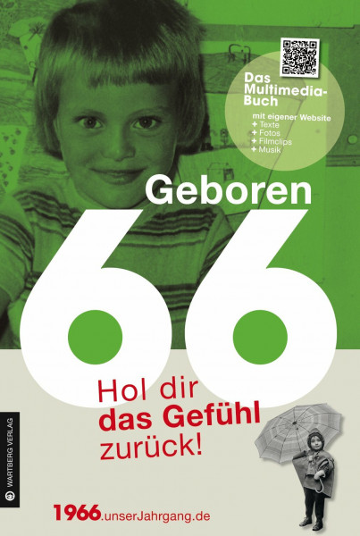 Geboren 1966 - Hol dir das Gefühl zurück!: Hol dir das Gefühl zurück! (Geboren 19xx - Hol dir das Gefühl zurück!)