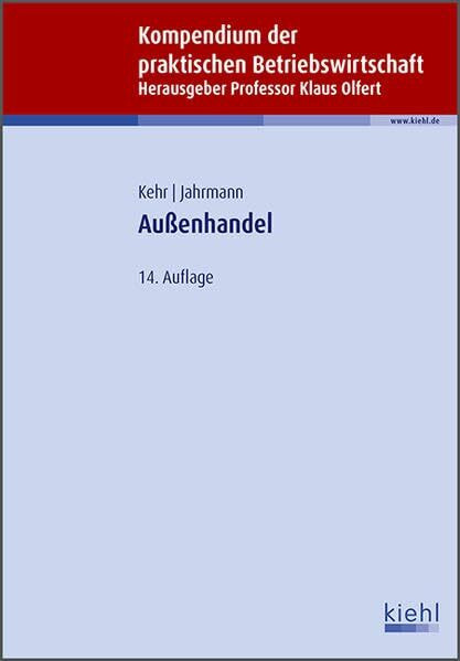 Außenhandel (Kompendium der praktischen Betriebswirtschaft)
