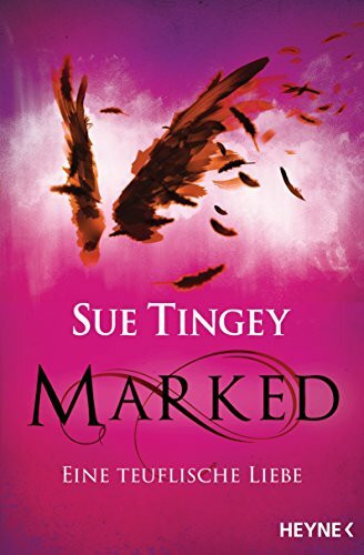 Marked - Eine teuflische Liebe: Roman