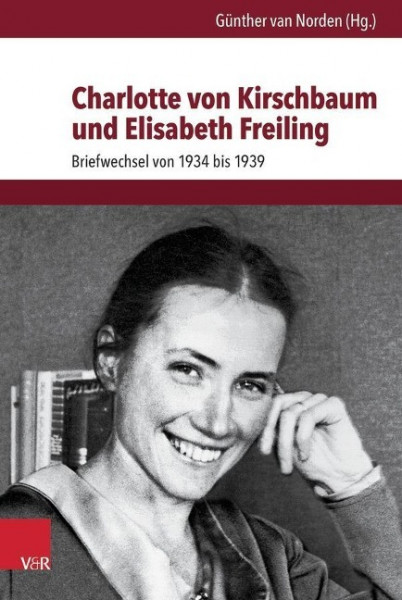 Charlotte von Kirschbaum und Elisabeth Freiling