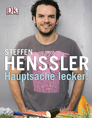 Hauptsache lecker: Ausgezeichnet mit dem Gourmand World Cookbook Award 2012
