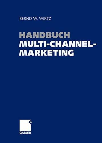 Handbuch Multi-Channel-Marketing