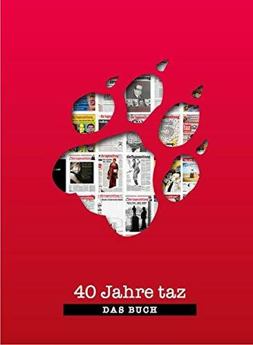 40 Jahre taz - Das Buch