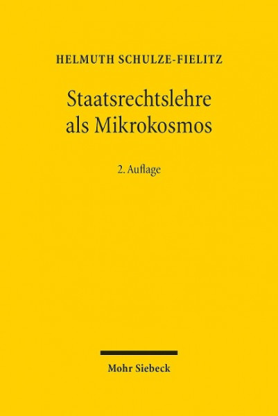 Staatsrechtslehre als Mikrokosmos