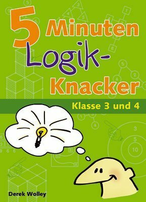 5 Minuten Logik-Knacker: Klasse 3 und 4