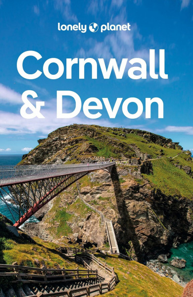 LONELY PLANET Reiseführer Cornwall & Devon: Eigene Wege gehen und Einzigartiges erleben.