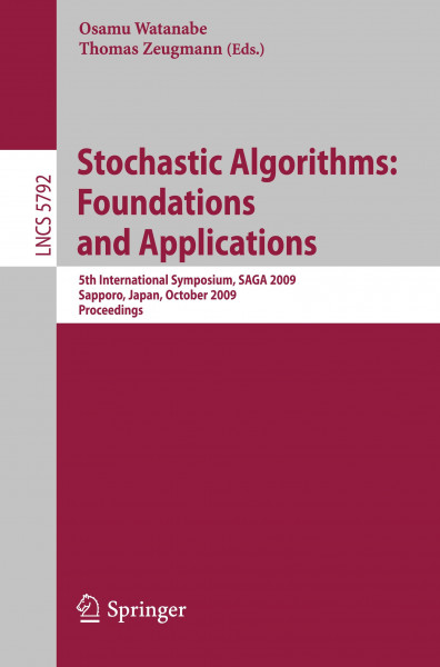 Stochastic Algorithms: Foundations and Applications